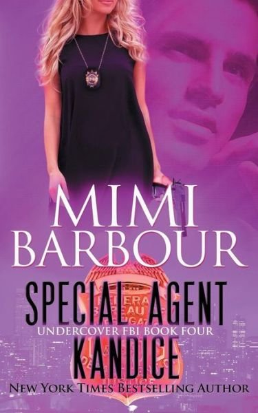 Cover for Mimi Barbour · Special Agent Kandice (Paperback Book) (2018)