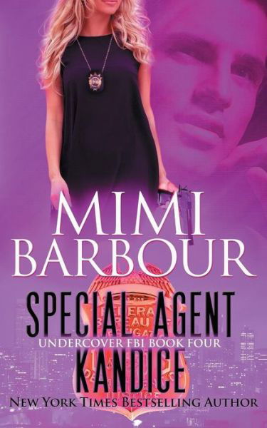 Cover for Mimi Barbour · Special Agent Kandice (Paperback Book) (2018)