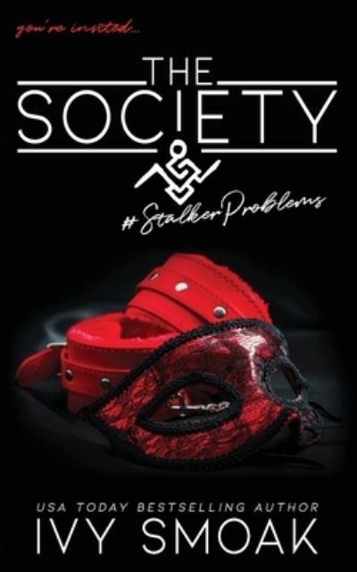 Cover for Ivy Smoak · The Society #StalkerProblems (Paperback Book) (2021)