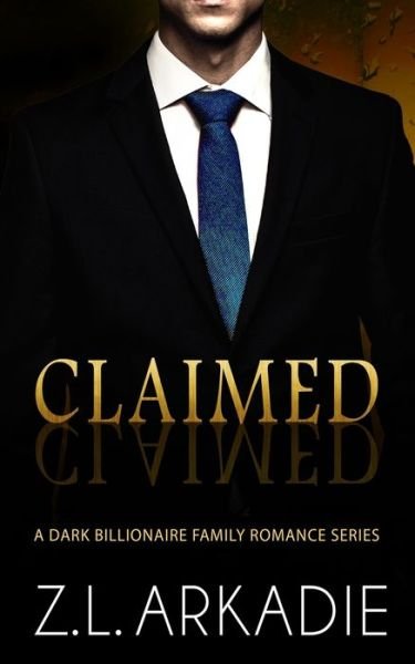 Cover for Z L Arkadie · Claimed (Paperback Book) (2019)