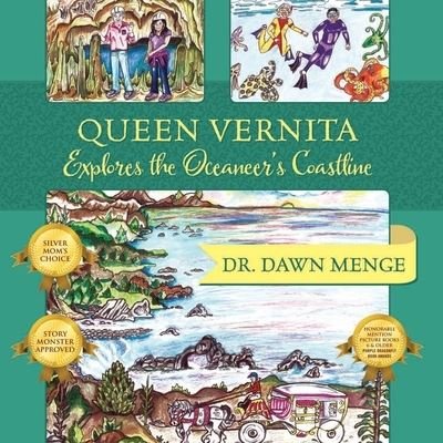 Cover for Dawn Menge · Queen Vernita Explores the Oceaneer's Coastline (Pocketbok) (2019)