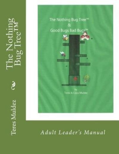 Cover for Cisco Muldez · The Nothing Bug Tree (Paperback Book) (2017)