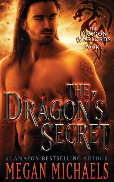 Cover for Megan Michaels · The Dragon's Secret (Paperback Book) (2017)