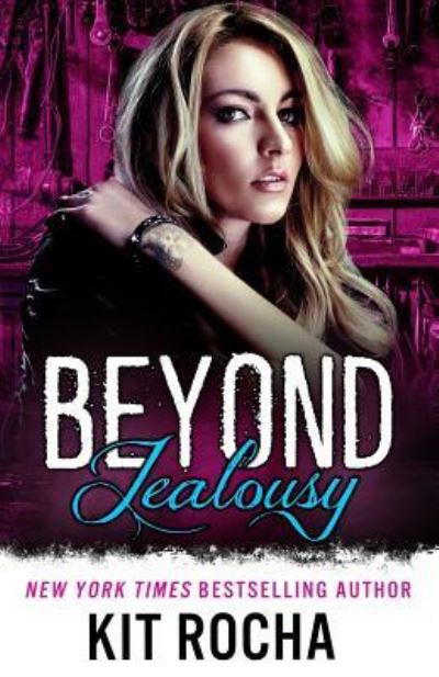 Cover for Kit Rocha · Beyond Jealousy (Pocketbok) (2018)