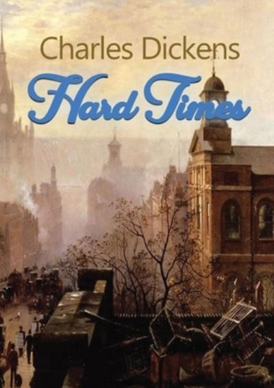 Cover for Charles Dickens · Hard Times (Paperback Book) (2020)