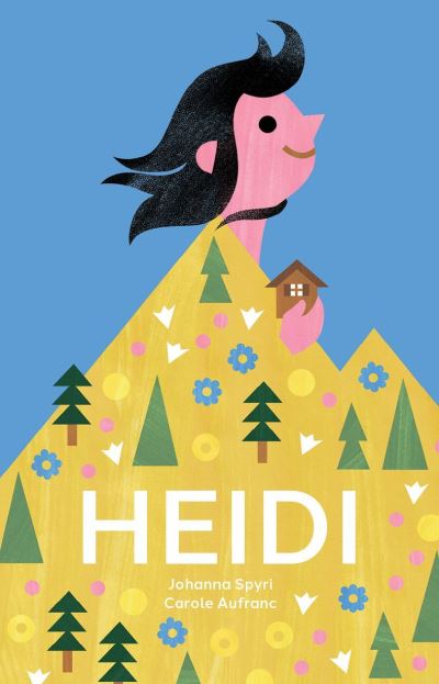 Heidi - Johanna Spyri - Livros - Bergli Books Ltd - 9783038691518 - 17 de outubro de 2023