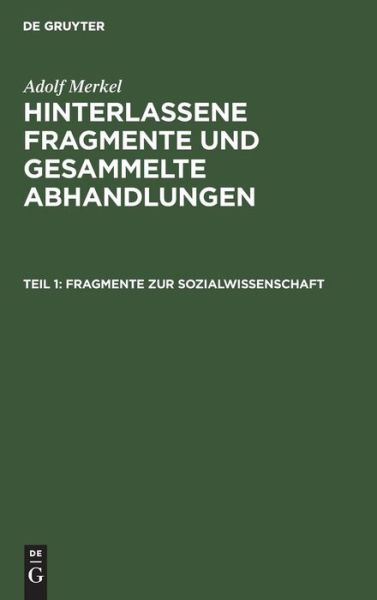 Cover for Adolf Merkel · Fragmente Zur Sozialwissenschaft (Book) (1901)