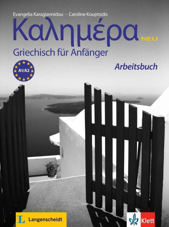 Cover for Evangelia Karagiannidou Caroline Kouptsidis · Kalimera. Arbeitsbuch (Book)