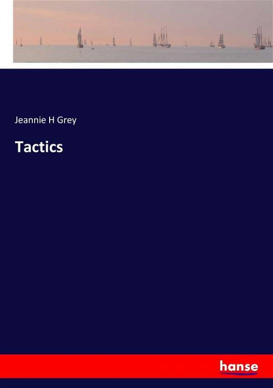 Cover for Grey · Tactics (Buch) (2017)
