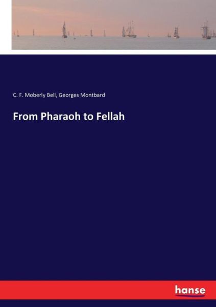 From Pharaoh to Fellah - Bell - Książki -  - 9783337390518 - 23 listopada 2017