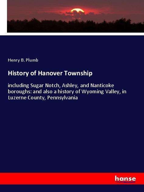 Cover for Plumb · History of Hanover Township (Book)