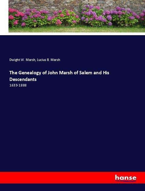 Cover for Marsh · The Genealogy of John Marsh of Sa (Book)
