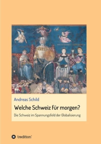 Cover for Schild · Welche Schweiz für morgen? (Book) (2020)