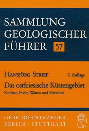 Cover for Hansjo?rg Streif · Das ostfriesische Ku?stengebiet (N/A) [2. vo?llig neubearb. Aufl. edition] (1990)