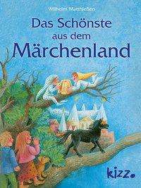 Cover for Matthießen · Das Schönste aus dem Märchen (Book)