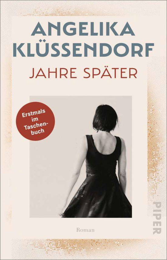 Jahre später - Angelika Klüssendorf - Books - Piper Verlag GmbH - 9783492318518 - October 28, 2021