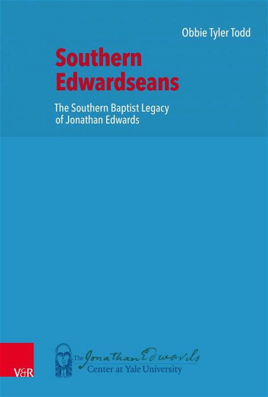 Cover for Obbie T. Todd · Southern Edwardseans (Hardcover Book) (2022)