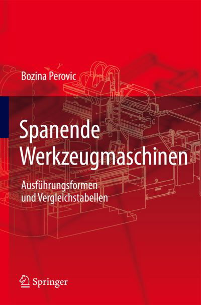 Cover for Bozina Perovic · Spanende Werkzeugmaschinen (Hardcover Book) [2009 edition] (2009)