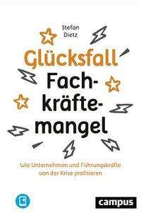 Cover for Dietz · Dietz:glÃ¼cksfall FachkrÃ¤ftemangel, M. 1 (Book)