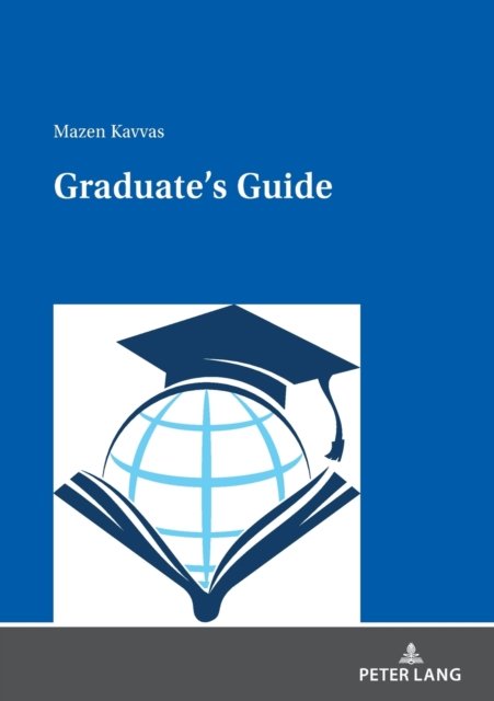 Cover for Mazen Kavvas · Graduate's Guide (Pocketbok) [New edition] (2021)