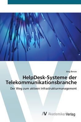 Cover for Benze · HelpDesk-Systeme der Telekommunik (Book) (2012)