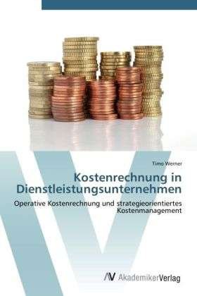 Cover for Werner · Kostenrechnung in Dienstleistung (Bog) (2012)