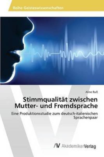 Cover for Ruß · Stimmqualität zwischen Mutter- und (Bok) (2015)