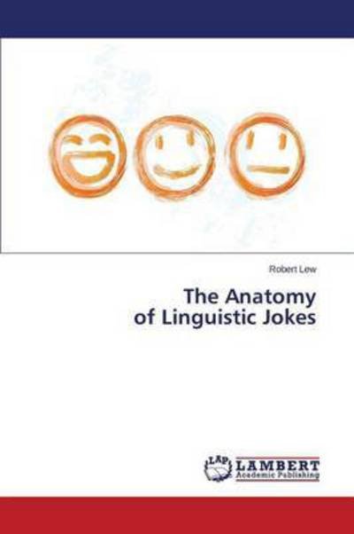 Cover for Lew · The Anatomy of Linguistic Jokes (Bok) (2015)