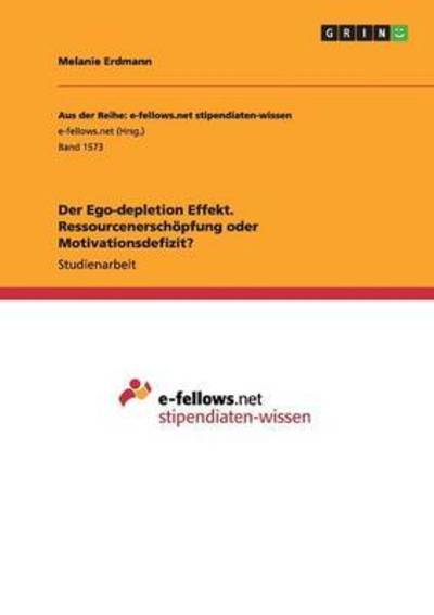 Cover for Erdmann · Der Ego-depletion Effekt. Resso (Book) (2015)