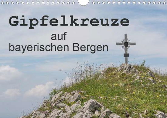 Cover for Seidl · Gipfelkreuze auf bayerischen Berg (Book)