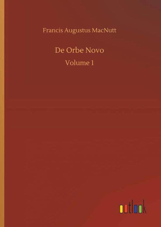 Cover for MacNutt · De Orbe Novo (Book) (2019)