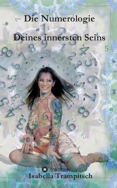 Cover for Trampitsch · Die Numerologie Deines inner (Bog) (2016)