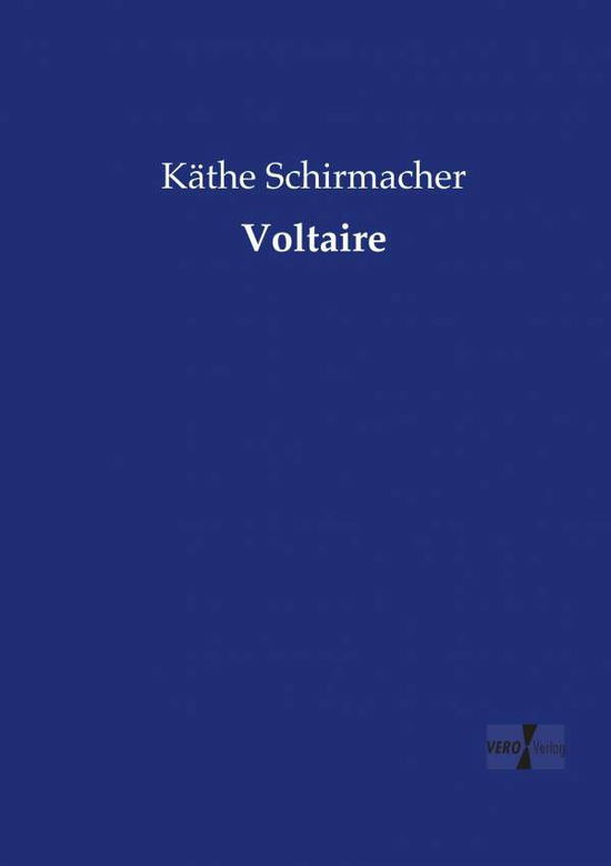 Cover for Schirmacher · Voltaire (Book) (2019)