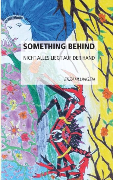 Something Behind - Klasse 8e - Books - Books on Demand - 9783738621518 - July 8, 2015