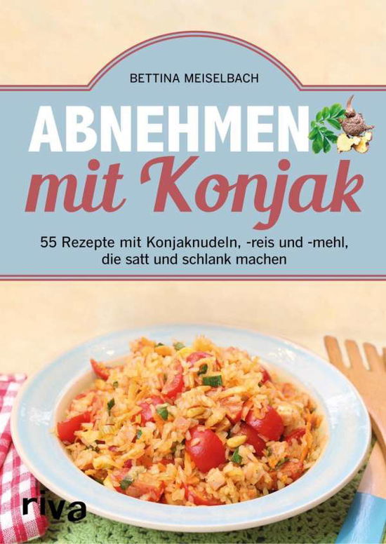 Cover for Meiselbach · Abnehmen mit Konjak (Book)