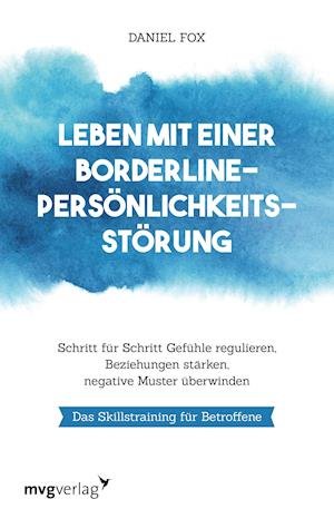Cover for Daniel Fox · Leben mit einer Borderline-Persönlichkeitsstörung (Pocketbok) (2021)