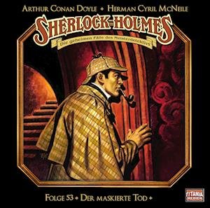 Cover for Sherlock Holmes · Folge 53-der Maskierte Tod (CD) (2022)