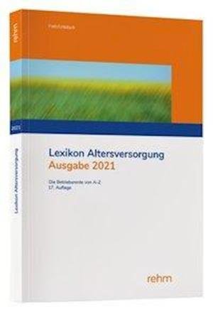 Cover for Fath · Lexikon Altersversorgung 2021 (Book)
