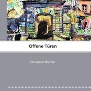Cover for Winkler · Offene Türen (Bok)