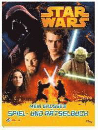 Cover for Star Wars · Mein GroÃŸes Spiel- Und RÃ¤ts (Book)