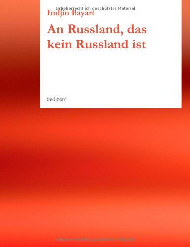 Cover for Indjin Bayart · An Russland, Das Kein Russland Ist (Taschenbuch) [German edition] (2014)