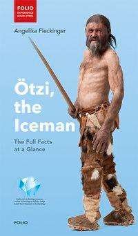 Cover for Fleckinger · Ötzi, the Iceman (Bog)