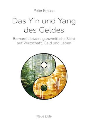 Cover for Peter Krause · Das Yin und Yang des Geldes (Buch) (2024)