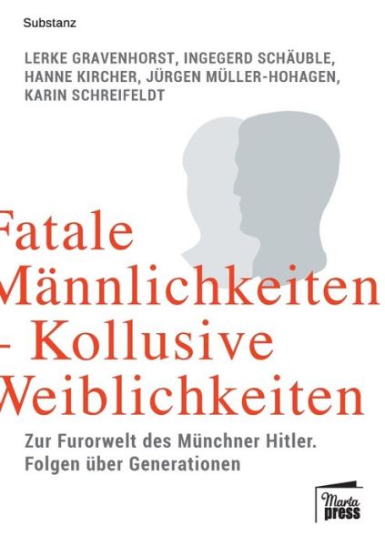 Fatale Männlichkeiten - kol - Gravenhorst - Bücher -  - 9783944442518 - 5. Februar 2020