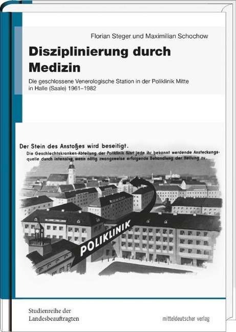 Cover for Steger · Disziplinierung durch Medizin (Book)