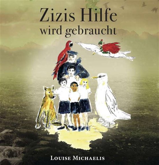 Cover for Michaelis · Zizis Hilfe wird gebraucht (Buch)