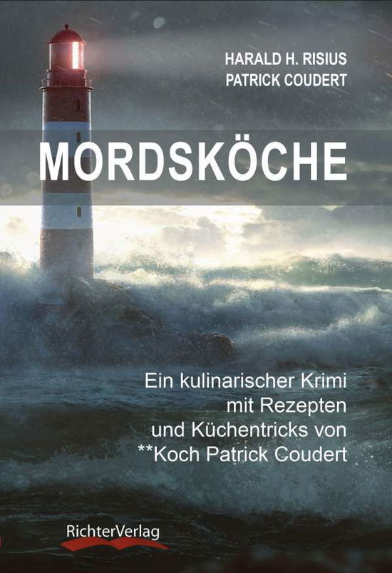 Cover for Harald H. Risius · Mordsköche (Paperback Book) (2022)