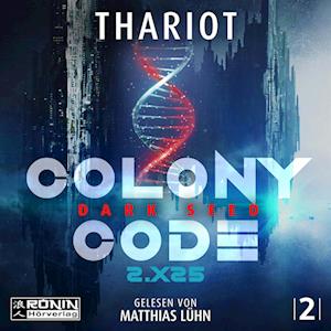 Cover for Thariot · Colony Code 2.X25 (Audiobook (płyta CD)) (2025)