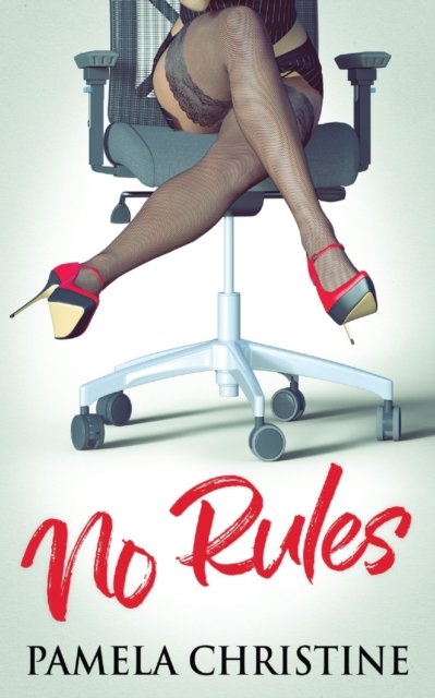 Cover for Pamela Christine · No Rules (Paperback Book) (2021)