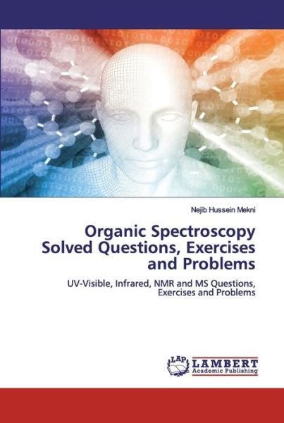 Cover for Mekni · Organic Spectroscopy Solved Quest (Bok) (2020)
